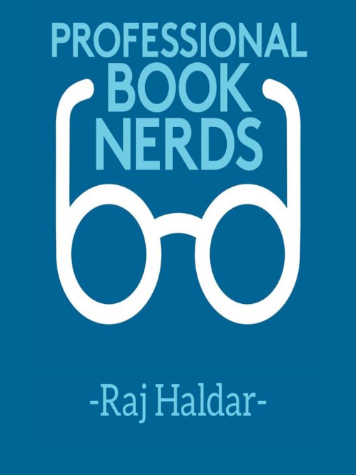 Title details for Raj Haldar Interview by Professional Book Nerds - Available